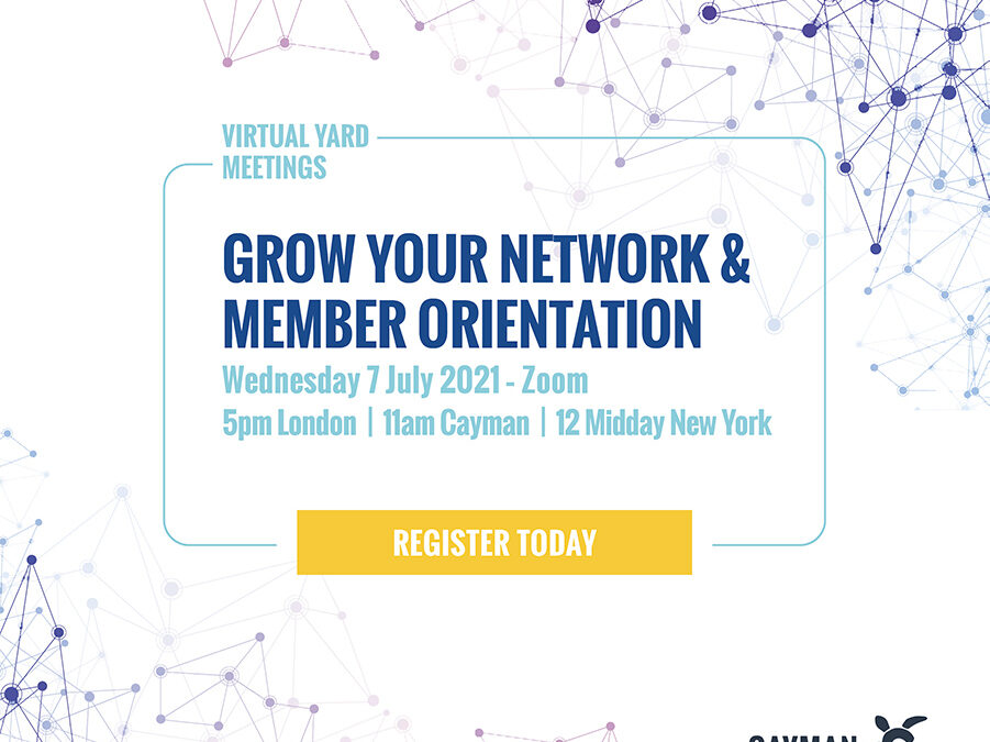 GROW YOUR NETWORK & MEMBER ORIENTATION