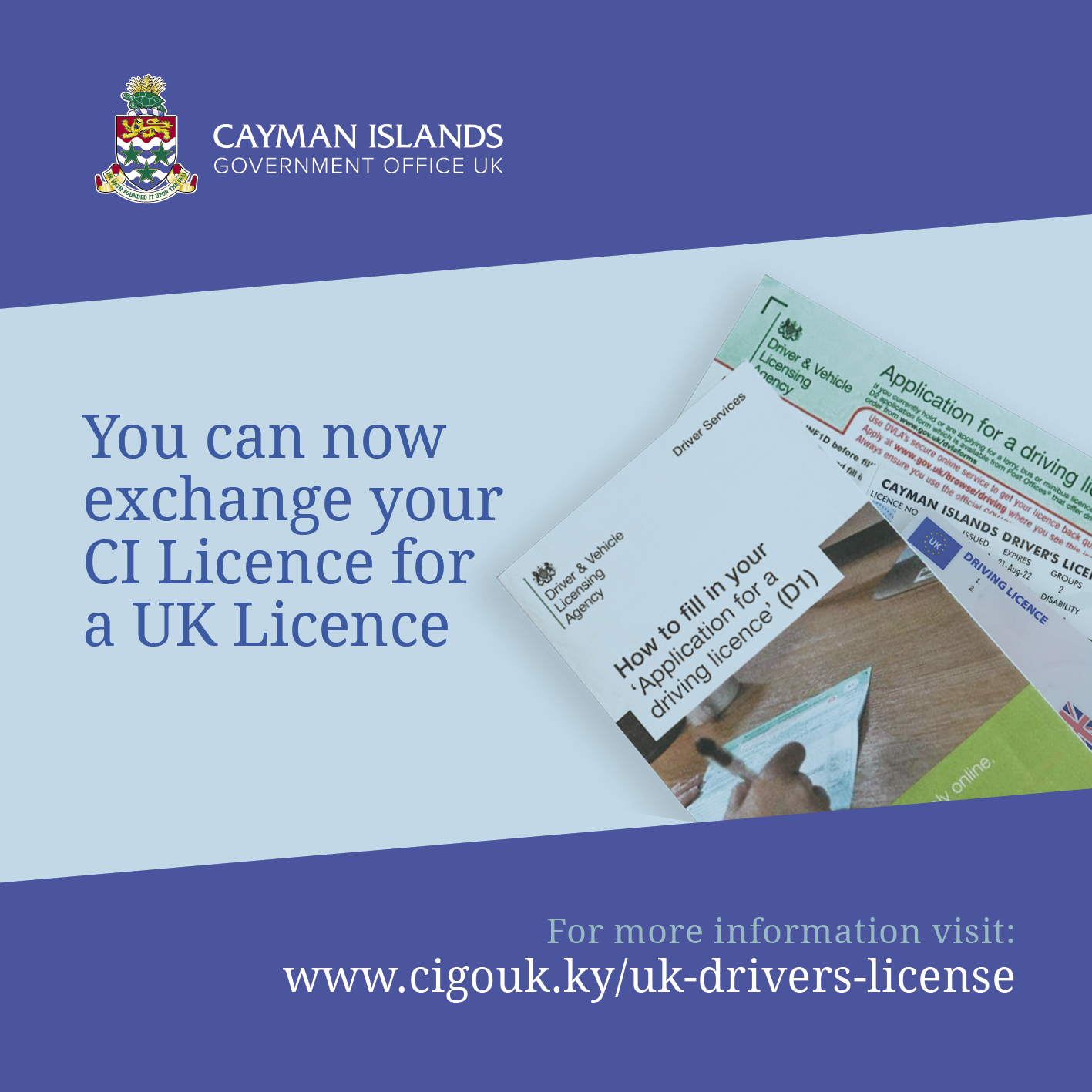 EXCHANGE TO A UK DRIVER’S LICENCE - Cayman Connection