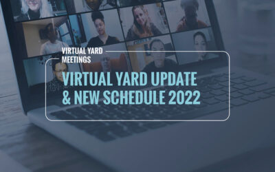 Virtual Yard Update & New Schedule 2022