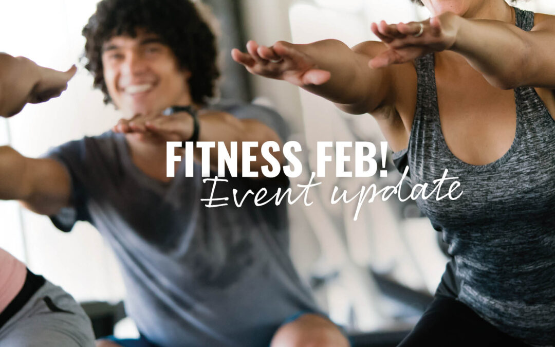 Event Update: Fitness Feb! 2022