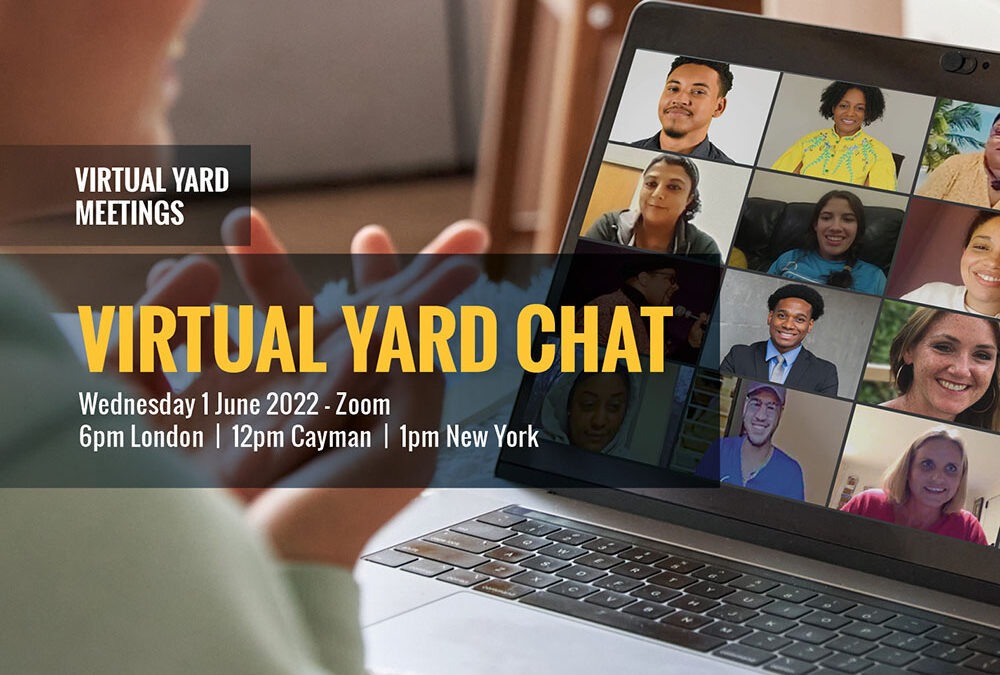 Virtual Yard Chat June 2022