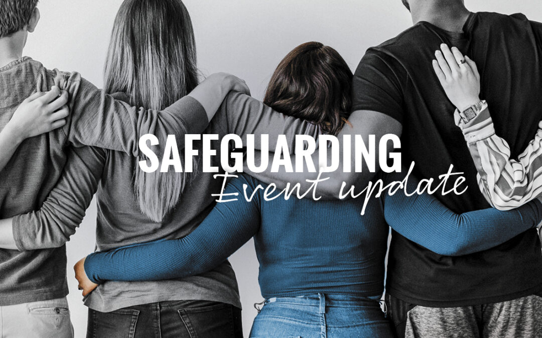 Safeguarding Event Update 2022