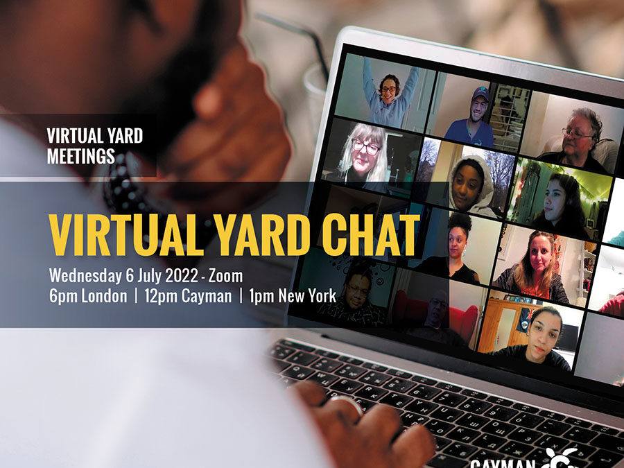 Virtual Yard Chat July 2022
