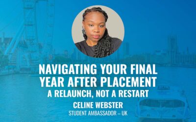 Navigating Your Final Year After Placement: A Relaunch, Not A Restart